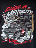 Black Dialed-In Mentality T-Shirt